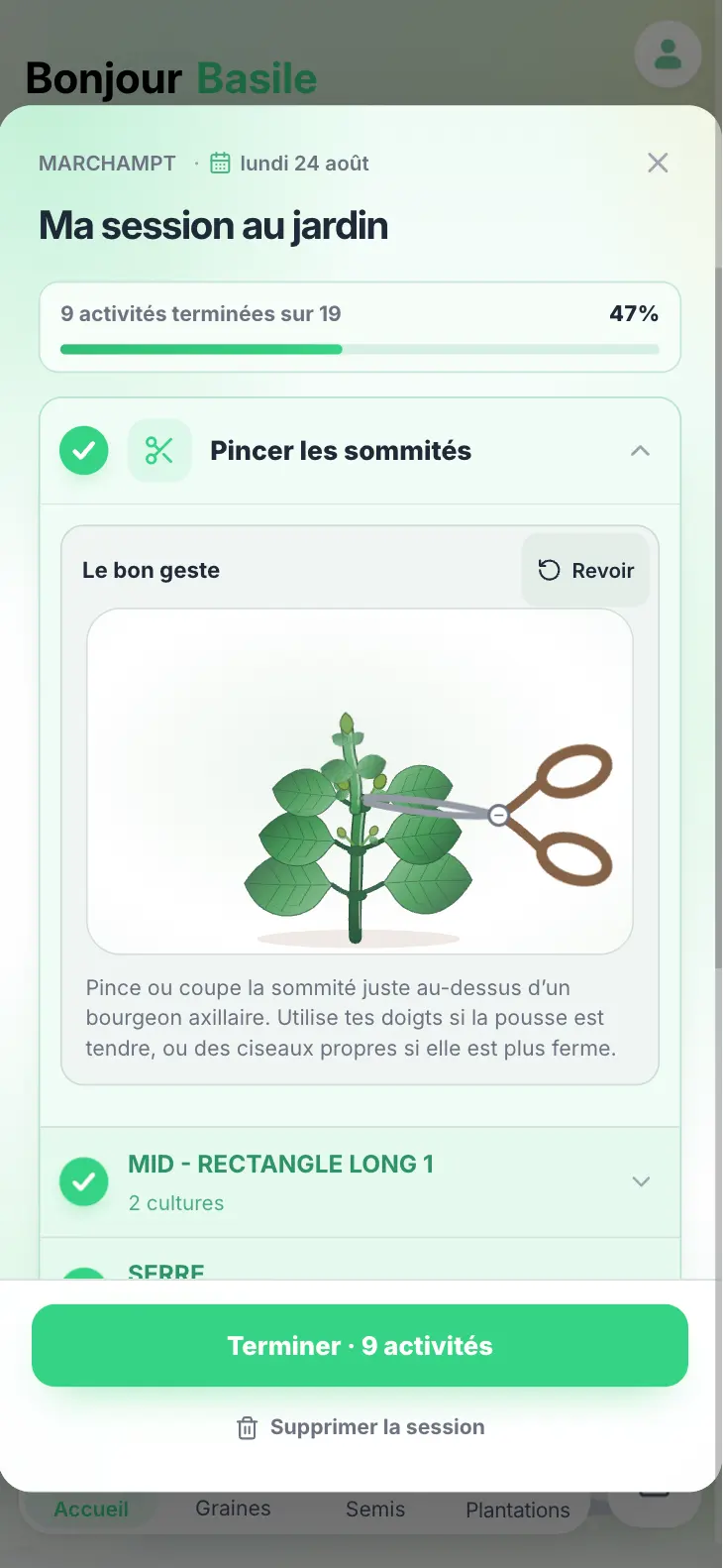Une session Grainly en cours avec sa progression, le bon geste pour pincer les sommités et les zones terminées.